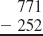 Subtract, regrouping when necessary. See Examples 1 3.      Example 1      Example 2      Example 3    