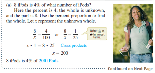 Find the whole using the percent proportion. See Example.  168 text messages is 28% of what number of text messages  Example      