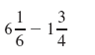 Simplify. Write answers to fraction problems in lowest terms and as whole or mixed numbers when possible.