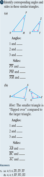 Name the corresponding angles and the corresponding sides in each pair of similartriangles. See Margin Problem. Problem