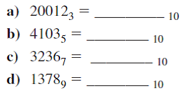 Perform the following base conversions: