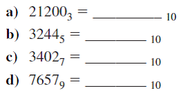Perform the following base conversions: