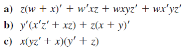 Simplify the following functional expressions using Boolean algebra and its identities. List the identity used at each step.