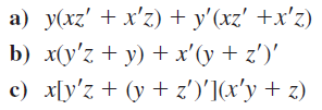 Simplify the following functional expressions using Boolean algebra and its identities. List the identity used at each step.