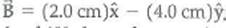 For each of the given vectors, give a vector that, when added to it, yields a null vector (a vector with a magnitude of zero). Express the vector in the form other than that in which it is given (component or magnitude-angle): (a)     = 4.5 cm, 40° above the + x -axis; (b)     ; (c)     = 8.0 cm at an angle of 60° above the x -axis.