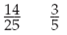 Place , , or = between the following pairs of fractions to make a true statement.