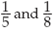 For each set of fractions, find the least common denominator. Then convert each fraction to an equivalent fraction with the LCD.