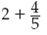 Find the following sums. (Rewrite answers in the proper form.)