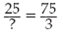 Cross-multiply to find the missing value.