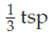In Exercises 18, convert the dosage ordered to the same units as those marked on calibrated utensils. You may wish to refer to the conversion factors in Chapter 3. There may be more than one correct answer for each conversion. The dose to be given is 5 mL. The medicine cup is labeled in tablespoons, teaspoons, ounces, and drams. Which of the following is a correct dose? a. 5 dr b.    c.    d.  