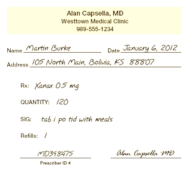 A physician gives a patient the following prescription.    One of your jobs is to instruct patients on how to take prescription drugs. What should you tell MartinBurke?