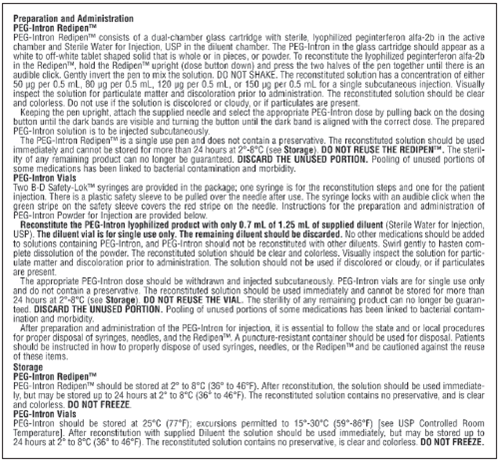 Ordered: PegIntron™ 180 mcg sub-q weekly On hand: Refer to the label A and package insert below.    PegIntron™ label    PegIntron™ package insert How much diluent is supplied and how much should be used?