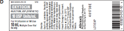 Ordered: Oxytocin 5 units IM now  On hand: See Label D  