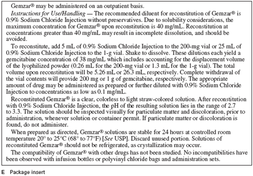 For Exercises 6, determine the amount to administer and calculate the flow rate in milliliters per hour and drops per minute. Ordered: Gemzar 150 mg in 500 mL NSS over 2 h On hand: Refer to IV tubing packaging C, label D, and package insert E (Figure 10-20). Figure 10 - 20 IV tubing packaging, Gemzar label, and package insert. Figure 10 - 20 Concluded. Flow rate in milliliters per hour: ____________
