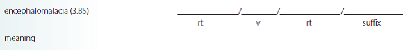 Give a brief definition and dissect each listed term into its word parts in the space provided. Check your answers by referring to the frame listed in parentheses and to your medical dictionary. Then listen to the Audio CD to practice pronunciation.