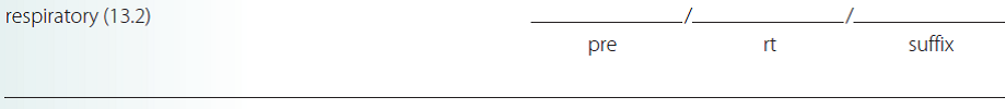 Give a brief definition and dissect each term listed into its word parts in the space provided. Check your answer by referring to the frame listed in parentheses and your medical dictionary. Then listen to the Audio CD to practice pronunciation.  <div style=padding-top: 35px> 