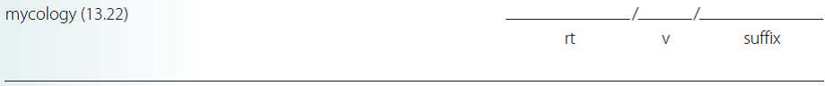 Give a brief definition and dissect each term listed into its word parts in the space provided. Check your answer by referring to the frame listed in parentheses and your medical dictionary. Then listen to the Audio CD to practice pronunciation.  <div style=padding-top: 35px> 