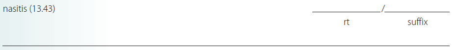 Give a brief definition and dissect each term listed into its word parts in the space provided. Check your answer by referring to the frame listed in parentheses and your medical dictionary. Then listen to the Audio CD to practice pronunciation.  <div style=padding-top: 35px> 