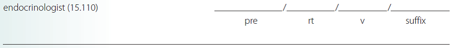 Give a brief definition and dissect each term listed into its word parts in the space provided. Check your answer by referring to the frame listed in parentheses and your medical dictionary. Then listen to the Audio CD to practice pronunciation.  <div style=padding-top: 35px> 