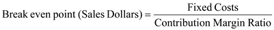 <div class=answer> <u> Breakeven Point in Sales Dollar </u> The breakeven point also known as the breakeven level is can be defined as that level of operations where the company’s revenue is just enough to meet its costs. It is the point at which the company makes no profit no loss and just meet its costs. The breakeven point has a profit equal to zero and revenues exactly equal to the total of variable and fixed costs incurred by the company.