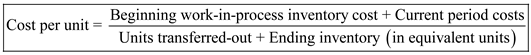     <div class=answer> <u> Weighted-average method: </u> It is one of the methods of calculating the cost per equivalent unit with respect to direct materials and conversion costs. It considers the cost of work-in-process inventory and current period costs to calculate cost per equivalent unit. Cost per equivalent unit under weighted-average method is calculated using the following formula:   