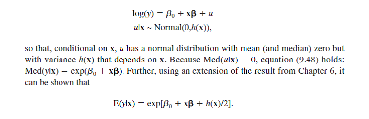  Suppose that log(<i>y</i>) follows a linear model with a linear form of heteroskedasticity. We write this as   (i) Given that <i>h</i>( x ) can be any positive function, is it possible to conclude ?E(<i>y</i>| x )/?<i>x</i><sub>j</sub><i> </i>is the same sign as <i>   </i> (ii) Suppose <i>   </i>(and ignore the problem that linear functions are not necessarily always positive). Show that a particular variable, say <i>x</i><sub>1</sub>, can have a negative effect on Med(<i>y</i>| x ) but a positive effect on E(<i>y</i>| x ). (iii) Consider the case covered in Section 6.4, where <i>   </i>. How would you predict <i>y </i>using an estimate of E(<i>y</i>| x )? How would you predict <i>y </i>using an estimate of Med(<i>y</i>| x )? Which prediction is always larger? 
