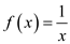     <div class=answer> Consider the function   Sketch the graph of the above function The graph of the reciprocal function   is shown below   