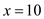     <div class=answer> We substitute for   in   and solve for <i>y</i>   Therefore at   then   . 
