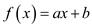     <div class=answer> (a) By the definition of a linear function it should be of the form   where   and   are constants. Since the given function is obviously in the form of standard form of the linear function with   and   Hence it can conclude that the given function is a linear function . 