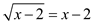     <div class=answer> Consider the equation   To solve the equation isolate the radical on one side   