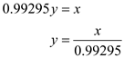     <div class=answer> Consider the function,   The function converts <i>x</i> Canadian dollars to   U.S. dollars according to the January 19, 2008 values. (a) The equation by replacing   by     Interchange <i>x</i> and <i>y</i> in the new equation   Solving this new equation for     Replacing   with   then the inverse function is,   Therefore the inverse function converts <i>x</i> U.S. dollars to   Canadian dollars which means that dividing the U.S. dollars by 0.99295 gives Canadian dollars. 