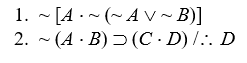 Prove valid, using the eighteen valid argument forms (but not CP or IP): - 