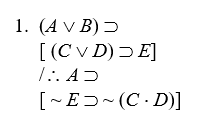 Proofs with CP or IP Prove valid, using the eighteen valid argument forms and CP or IP: - 