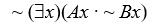 <strong>General theory: -Which sentence is equivalent to ?</strong> A) B) C) D) None of these