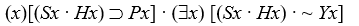 Translations. Translate the following into English, being a colloquial as possible. Use same symbols as above, i.e., let Sx = x is a student; Cx = x is caught cheating; Ex = x will be expelled; Gx = x is a good logician; Px = x will pass; Hx = x studied hard; Wx = x is a good writer; and let Ax = x is angry; Yx = x is happy; a = Alice; b = Burt. -