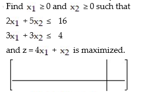 Introduce slack variables as necessary, and write the initial simplex tableau for the problem: -  A)    B)    C)    D)   