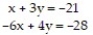 Solve the system of equations by substitution: -  A)  ( 1, -8)  B)  ( 0, -7)  C)  ( 7, 0)  D)  no solution