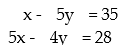 Solve the system of equations by elimination: -  A)  (1 , - 7)  B)  (1, - 8)  C)  (7, 0 )  D)  (0, - 7) 