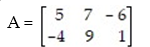 Given matrix A:   What is the size of A? A)  3 × 3 B)  3 × 2 C)  2 × 3 D)  3