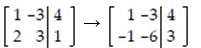 <strong>Identify the row operation that produces the resulting matrix: - </strong> A) B) C) D)