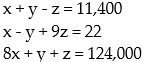 <strong>Find the system of equations to model the problem. DO NOT SOLVE THIS SYSTEM: -A $124,000 trust is to be invested in bonds paying 9%, CDs paying 8%, and mortgages paying 10%. The sum of the amount invested in bonds and the amount invested in CDs must equal the mortgage investment. To earn an $11,400 annual income from the investments, how much should the bank invest in each?Let x represent the amount invested in bonds, y the amount invested in CDs, and z the amount invested in mortgages.</strong> A) B) C) D)