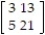 <strong>Perform the indicated operations given the matrices: - </strong> A) B) C) D)