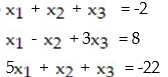 Solve the system as matrix equations using inverses: -  A)  (4, -1, -5)  B)  (4, -5, -1)  C)  (5, 1, 4)  D)  (-5, -1, 4) 