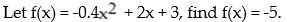 Solve the equation graphically to four decimal places: -  A)  No solution B)  -2.6235, 7.6235 C)  -2.6235 D)  7.6235