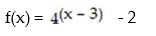 Graph the function: -  A)    B)    C)    D)   