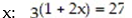 Solve the equation: -Solve for   A)  -1 B)  1 C)  9 D)  3