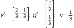 Solve the matrix game M =   indicating optimal strategies   and   for R and C respectively, and the value v of the game. A)    B)    C)    D)   