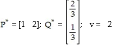 In a two-finger Morra game, if player R matches player C, then R wins and if R and C don't match, then C wins. R will win $3 with one finger or two fingers, while C will win $1 with one finger and $5 with 2 fingers. The payoff matrix is   Find the optimal strategies   and   for R and C respectively, and the value v of the game. A)    B)    C)    D)   