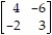 Solve the matrix game using a geometric linear programming approach. M =   A)    B)    C)    D)   
