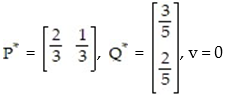 Solve the matrix game using a geometric linear programming approach. M =   A)    B)    C)    D)   